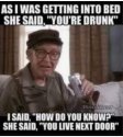 Your drunk.jpg