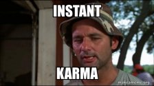 instant-karma-0d051643f1.jpeg