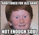 1 Not enough soul.jpg