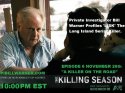 Private Investigator Bill Warner Who Was featured in A&E's 'The Killing Season' Profiles 'LISK' .jpg