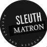 Sleuth Matron