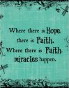 Where there is Hope there is faith.JPG