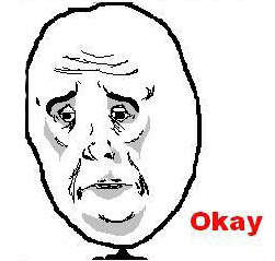 1352931870_Okay_face.jpg