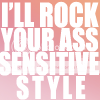 thsensitiveassrocking.png